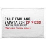 CALLE EMILIANO  ZAPATA 204  Placemats