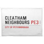 Cleatham  Neighbours  Placemats