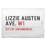 Lizzie Austen Ave.  Placemats