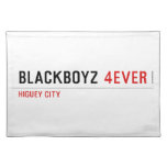 Blackboyz  Placemats