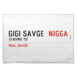 GiGi savge   Placemats