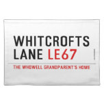 Whitcrofts Lane  Placemats