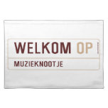 Welkom  Placemats