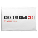 ROSSITER ROAD  Placemats
