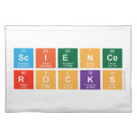 SCIENCE
 ROCKS  Placemats