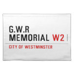 G.w.r memorial  Placemats