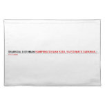 SHAHRIZAL B OTHMAN  Placemats