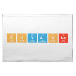 shyanne  Placemats