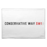 Conservative Way  Placemats