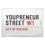 Youpreneur Street  Placemats