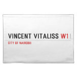 vincent vitaliss  Placemats