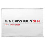 NEW CROSS DOLLS  Placemats