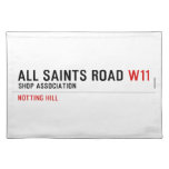 ALL SAINTS ROAD  Placemats
