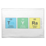 Tyra  Placemats