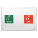 G R  Placemats