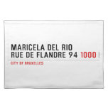 Maricela del Rio Rue de Flandre 94  Placemats