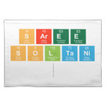 Saree
 Soltani
   Placemats