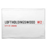 Loftholdingswood   Placemats