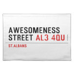 awesomeness street  Placemats