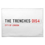 THE TRENCHES  Placemats