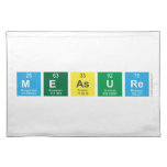 measure  Placemats