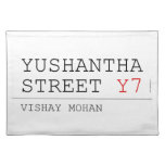 Yushantha  Street  Placemats
