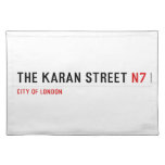 The Karan street  Placemats