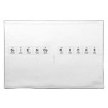 Science rocks
   Placemats