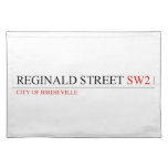 Reginald street  Placemats