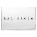 Paul Duroni  Placemats