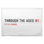 Through the ages  Placemats