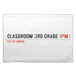 Classroom 3rd grade  Placemats