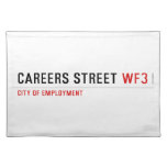 CAREERS STREET  Placemats