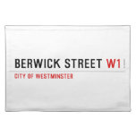 BERWICK STREET  Placemats