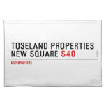 Toseland Properties New Square  Placemats