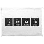 Stealth  Placemats