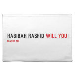 Habibah Rashid  Placemats