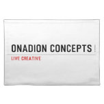 Onadion Concepts  Placemats