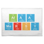 Alaa
 Morsy  Placemats