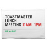 TOASTMASTER LUNCH MEETING  Placemats