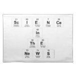 Science
 In
 The
 News  Placemats