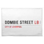  Dombie Street  Placemats