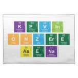 Kevin 
 Onzere 
 Asena  Placemats