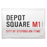 Depot Square  Placemats