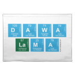 DAWA
  LAMA  Placemats