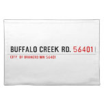 buffalo creek rd.  Placemats