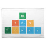 no
 icon
 today  Placemats