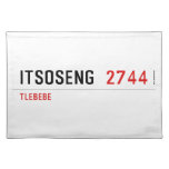 Itsoseng  Placemats