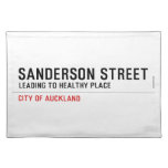 SANDERSON STREET  Placemats