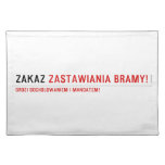 ZAKAZ  Placemats